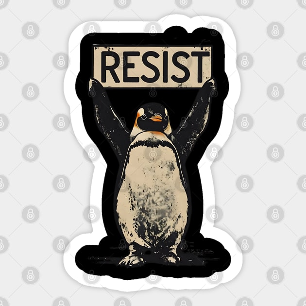 Resist-Penguin Sticker by Creatifly Graphic Tees